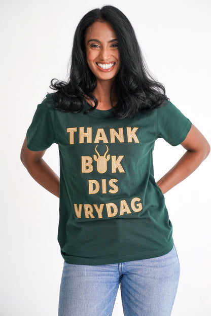 BOK BABE Ladies Bottle Green 'Thank Bok dis Vrydag' T-Shirt